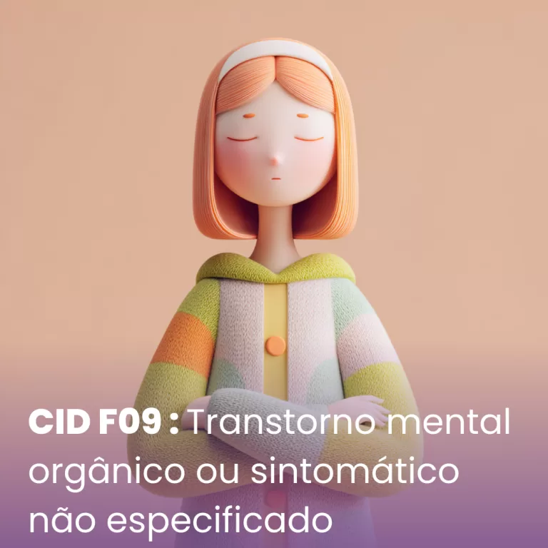 CID F09 – Transtorno mental orgânico ou sintomático não especificado
