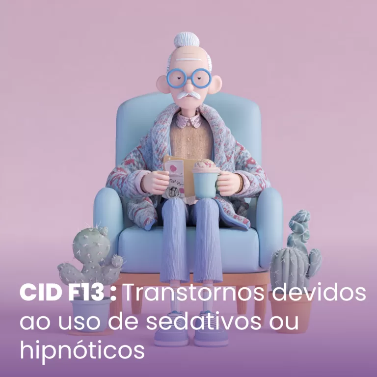 CID F13 – Transtornos devidos ao uso de sedativos ou hipnóticos