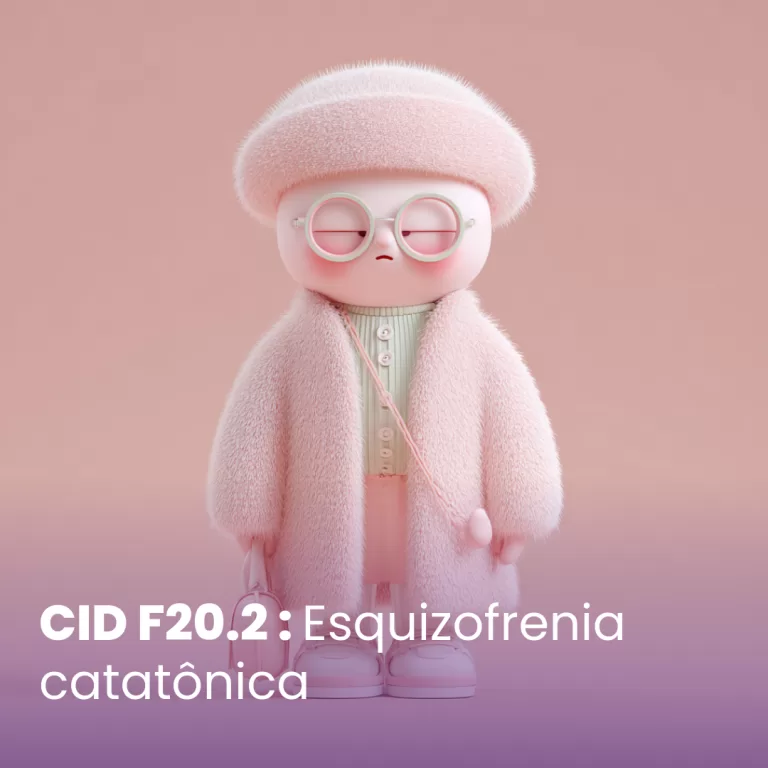 CID F20.2 – Esquizofrenia catatônica