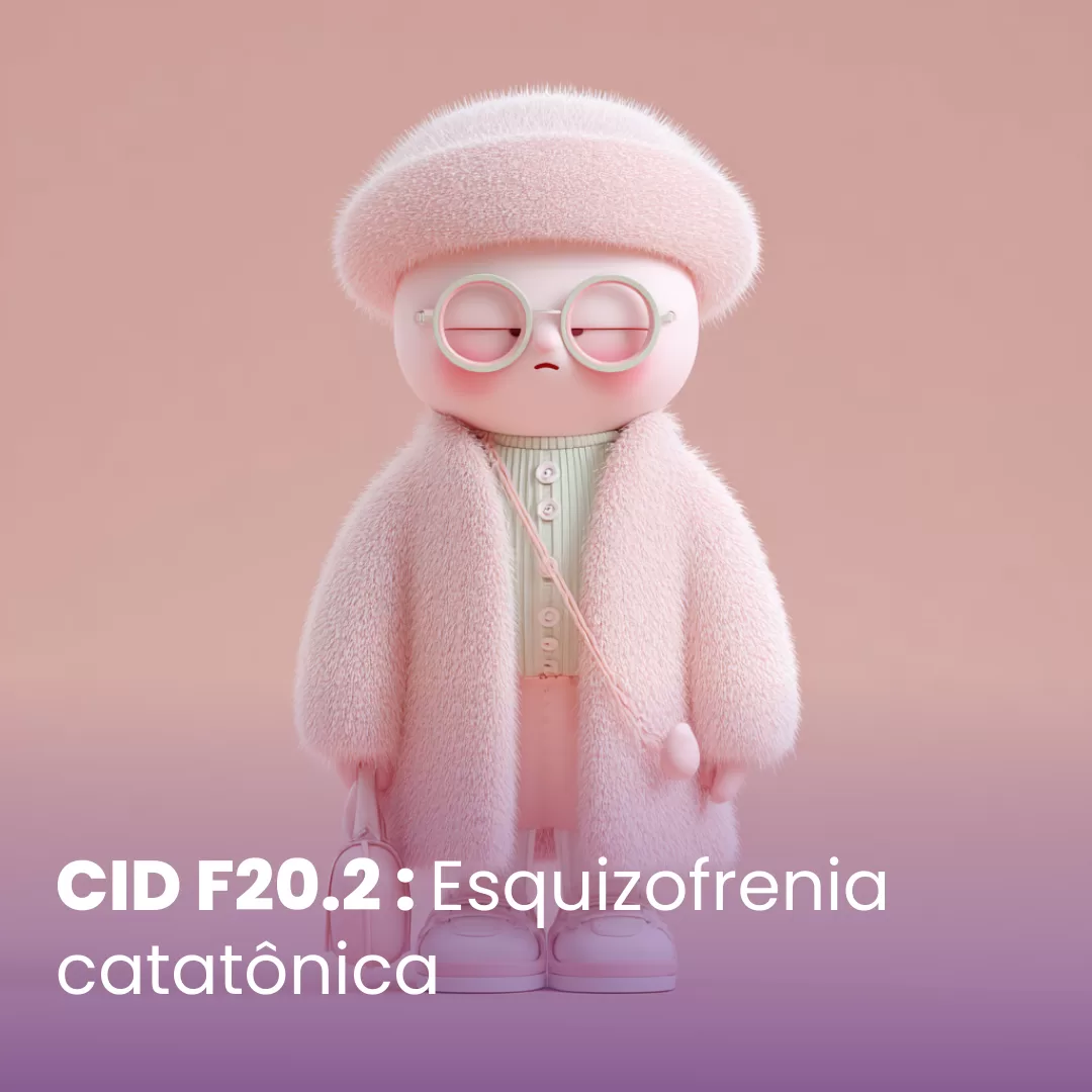 CID F20.2 – Esquizofrenia catatônica: sintomas e tratamento