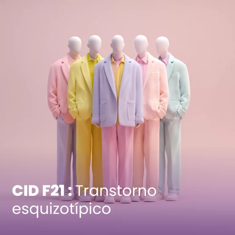 CID F21 – Transtorno esquizotípico