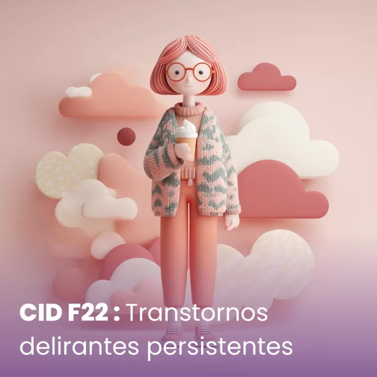 CID F22 – Transtornos delirantes persistentes