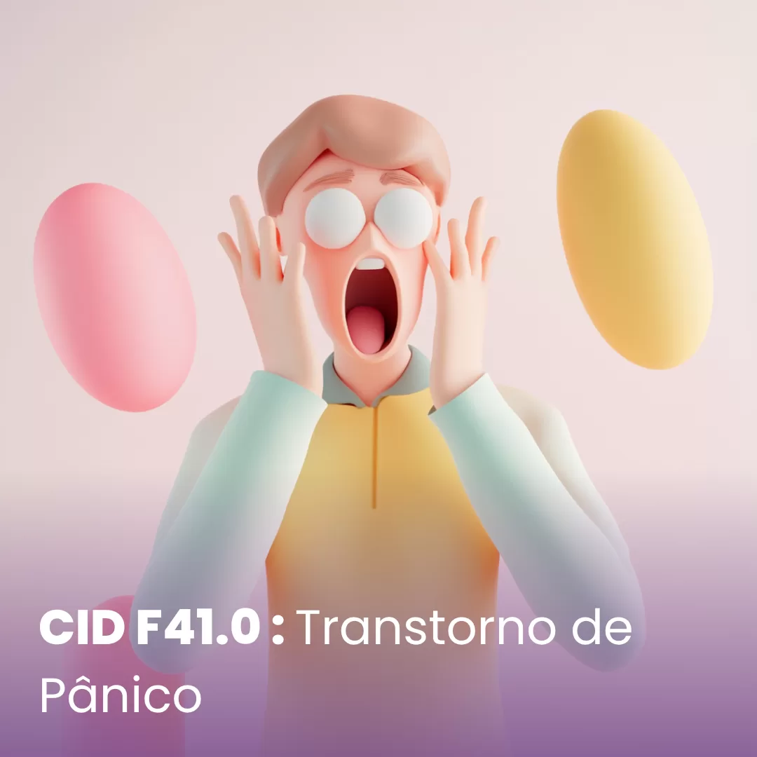 CID F41.0 — Transtorno de pânico: sintomas e tratamento