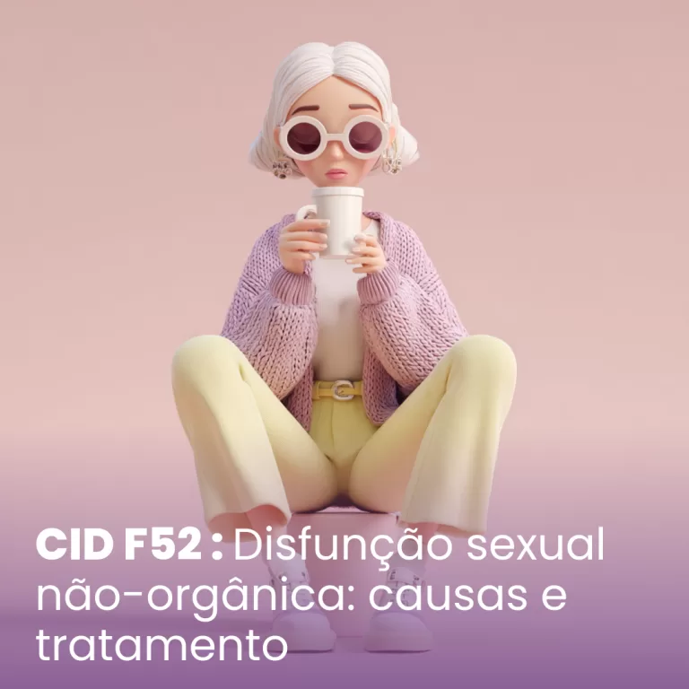 CID F52 – Disfunção sexual não causada por transtorno ou doença orgânica