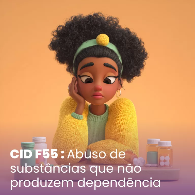 CID F55 – Abuso de substâncias que não produzem dependência